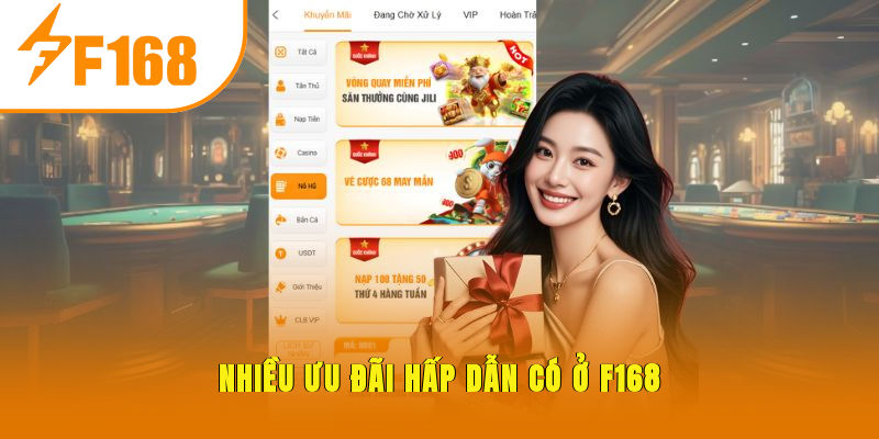 Nhiều ưu đãi hấp dẫn có ở F168